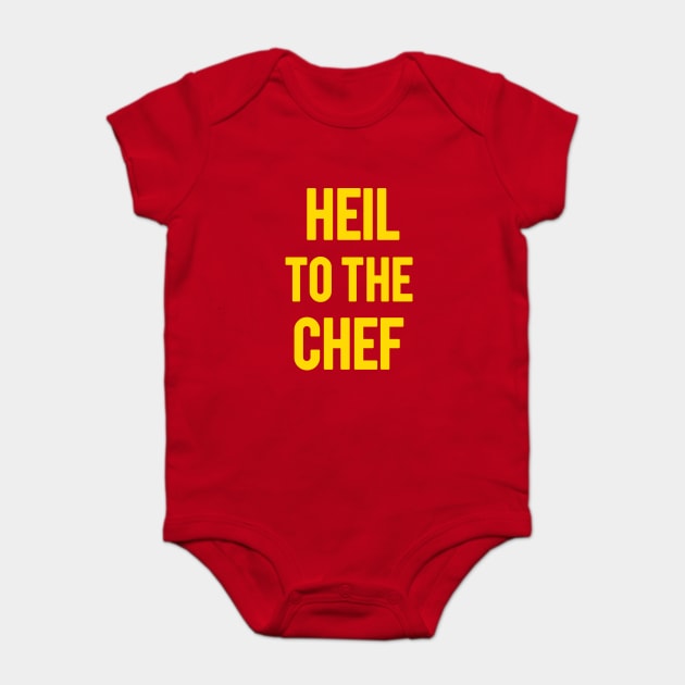 Heil To The Chef Baby Bodysuit by dumbshirts